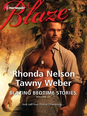 cover image of Blazing Bedtime Stories, Volume VII: The Steadfast Hot Soldier\Wild Thing